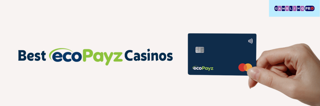 ecoPayz payment for casinos not on gamstop