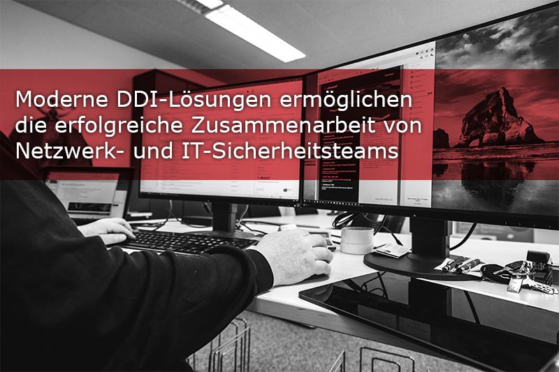 Die digitale Transformation und damit einhergehend die Einführung der öffentlichen Cloud, Work-from-anywhere-Modellen, die Modernisierung von Rechenzentren, das Internet der Dinge und Edge Computing sind gute Gründe dafür, warum Netzwerk- und Sicherheitsteams eng zusammenarbeiten müssen. Ihre Aufgabe ist es, die Lösung von Sicherheitsproblemen zu beschleunigen, das allgemeine Sicherheitsrisiko zu reduzieren, die betriebliche Effizienz zu verbessern und die Lösung von Problemen bei der Benutzererfahrung zu beschleunigen. Dies gelingt vor allem dann, wenn beide Teams eine erfolgreiche Partnerschaft aufbauen. In der Realität sieht dies häufig anders aus. Ihre Aufgaben sind grundsätzlich gegensätzlich, und ihre isolierten Fähigkeiten und Verwaltungstools stehen ihnen oft im Weg. 

Beide Teams wollen DNS sichern
DNS-Datenverkehr ist die Netzwerkaktivität im Zusammenhang mit DNS-Anfragen und        -Antworten. Cyberkriminelle nutzen häufig DNS, um DDoS-Angriffe zu starten, DNS-Server zu kompromittieren, um somit Webserver zu attackieren, oder nutzen den DNS-Datenverkehr, um Malware im Unternehmen zu verbreiten. Deshalb ist es keine Überraschung, dass Sicherheitsteams damit begonnen haben, den DNS-Verkehr zu analysieren. Dazu benötigen sie die Hilfe des Netzwerkteams, um auf diesen Datenverkehr zugreifen zu können. Möglicherweise benötigen sie auch Zugriff auf die DDI-Verwaltungslösung, um zu prüfen, wie der Datenverkehr mit den DNS-Protokollen korreliert. Eine moderne Lösung für die Verwaltung von DNS, DHCP und IP-Adressen (DDI) kann als Grundlage für eine bessere Zusammenarbeit zwischen NetSecOps dienen.

Eine Studie von Enterprise Management Associates (EMA) ergab, dass Probleme mit der Datenqualität und der Datenautorität die grösste Herausforderung für erfolgreiche NetSecOps darstellen. Ein guter Zugang zu DDI-Daten hilft den Teams dabei, andere Netzwerkdaten, wie z. B. Pakete, in den richtigen Kontext zu setzen. Er hilft ihnen ausserdem, den geschäftlichen Kontext von IP-Adressen, VLANs, Subnetzen und DNS-Einträgen zu verstehen, um Sicherheitsuntersuchungen zu beschleunigen und Sicherheitsrichtlinien zu optimieren.

Es liegt also nahe, den Prozess der Weitergabe von DDI-Daten an das Sicherheitsteam zu automatisieren, indem DDI-Lösungen in wichtige Sicherheitsanalysetools und Daten-Repositorien integriert werden. Der Austausch von Daten kann zwar auch manuell stattfinden, ist aber weniger effektiv und fehleranfällig. DDI-Automatisierung hat die Vorteile, dass Netzwerk- und Sicherheitsteams das gemeinsame Eventmanagement verbessern und den Lebenszyklus der Infrastruktur gemeinsam verwalten können. Darüber hinaus wird die Zusammenarbeit bei der Infrastrukturbereitstellung einfacher. So können sie beispielsweise gemeinsam sicherstellen, dass die Betriebssysteme aller Netzwerkgeräte auf dem neuesten Stand und vollständig gepatcht sind. 

DDI-Automatisierung bringt NetSecOps zusammen
Wenn Netzwerkspezialisten Schwierigkeiten haben, mit dem IT-Sicherheitsteam zusammenzuarbeiten, sollten sie auf die Möglichkeiten ihres DDI-Tools zurückgreifen. Es bietet Managementkontrollen und genaue Daten, an denen das Sicherheitsteam interessiert ist. Netzwerkteams müssen ihre Sicherheitskolleg:innen über diese Möglichkeit aufklären – oder umgekehrt. So bieten beispielsweise viele DDI-Anbieter DNS-Sicherheitsprodukte an, die Unternehmen in ihre Zero-Trust-Strategien integrieren können. Die meisten Sicherheitsteams sind sich der Bedrohungen, die im DNS-Datenverkehr lauern, durchaus bewusst. Ein Netzwerkbetriebsteam kann die Lücke in der Zusammenarbeit schliessen, indem es ihnen eine Lösung für diese Bedrohungen bietet.