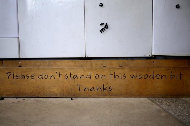 Sign saying Please Dont Stand On The Wooden Bit Thanks