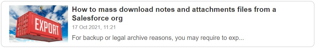How to mass download notes and attachments files from a Salesforce org