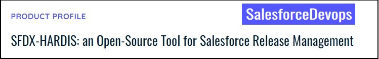 sfdx-hardis: A release management tool for open-source