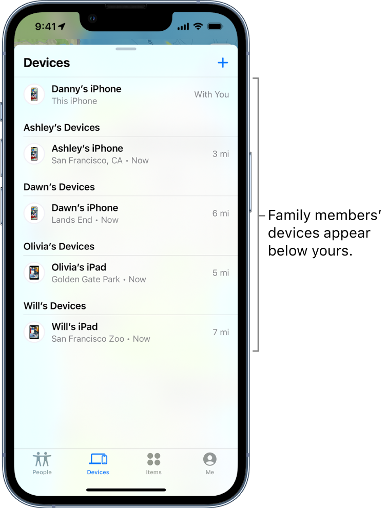 The Devices tab in Find My. Danny’s iPhone is at the top of the list. Below are the devices of Ashley, Dawn, Olivia, and Will.