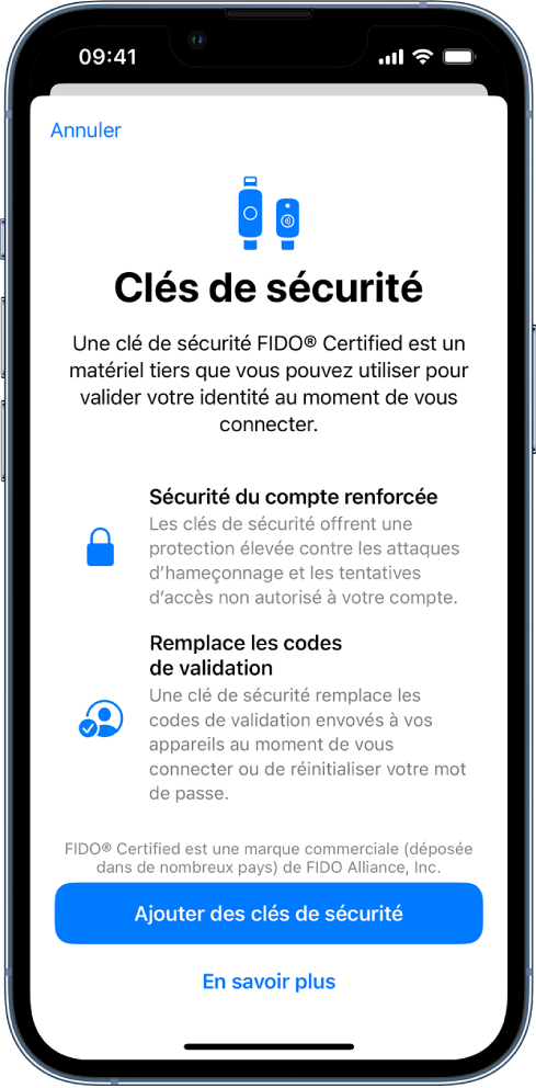 L’écran d’accueil de Clés de sécurité. Vers le bas de l’écran se trouve le bouton Ajouter des clés de sécurité et un lien En savoir plus. Au-dessus de ces éléments se trouve un texte explicatif sur l’intérêt d’utiliser des clés de sécurité.