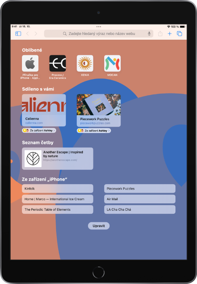 Úvodní stránka v Safari s oblíbenými webovými stránkami, webovými stránkami, které s vámi sdílejí jiní uživatelé, webovými stránkami uloženými v seznamu četby a webovými stránkami otevřenými na vašich ostatních zařízeních Apple. U dolního okraje obrazovky je vidět tlačítko Upravit.
