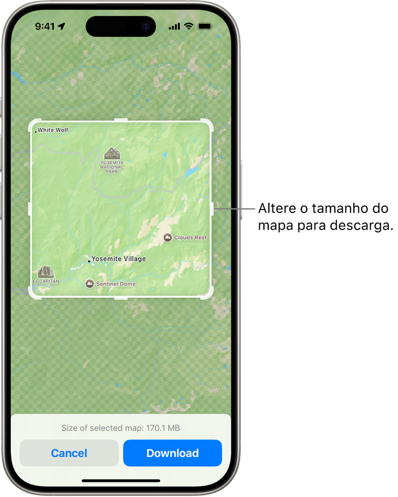 Um mapa de um parque nacional. O parque tem um retângulo com puxadores ao seu redor, que podem ser movidos para alterar o tamanho do mapa a descarregar. O tamanho da descarga do mapa selecionado é indicado perto da parte inferior do mapa. Na parte inferior do ecrã estão os botões Cancelar e Descarregar.