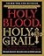 Holy Blood, Holy Grail by Michael Baigent