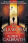 The Silkworm by Robert Galbraith