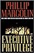 Executive Privilege (Dana Cutler, #1) by Phillip Margolin