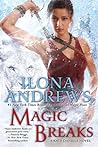 Magic Breaks by Ilona Andrews