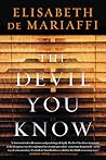 The Devil You Know by Elisabeth de Mariaffi