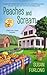 Peaches and Scream (Georgia Peach Mystery, #1) by Susan Furlong