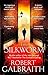 The Silkworm (Cormoran Strike, #2)