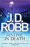 Festive in Death by J.D. Robb