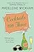 Cocktails for Three by Madeleine Wickham