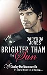 Brighter Than the Sun by Darynda Jones