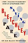 Saving Bletchley Park by Sue  Black