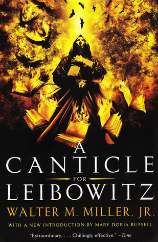 A Canticle for Leibowitz (St. Leibowitz, #1)