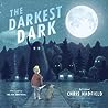 The Darkest Dark by Chris Hadfield