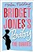 Bridget Jones's Baby: The D...