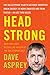 Head Strong by Dave Asprey