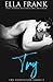 Try (Temptation, #1)