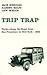 Trip Trap: Haiku Along the Road from San Francisco to New York