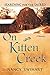 On Kitten Creek by Nancy L. Swihart