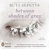 Between Shades of Gray by Ruta Sepetys