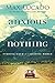 Anxious for Nothing by Max Lucado