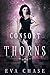 Consort of Thorns by Eva Chase