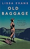 Old Baggage by Lissa Evans