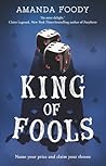 King of Fools by Amanda Foody