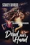 Dead Man's Hand by Stacey Rourke