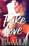 Fake Love by Claire Contreras