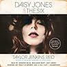 Daisy Jones & The Six by Taylor Jenkins Reid