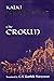 Ponniyin Selvan - The Crown by Kalki