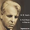 A Full Moon in March by W.B. Yeats