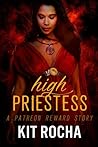 High Priestess by Kit Rocha