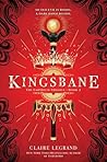 Kingsbane by Claire Legrand