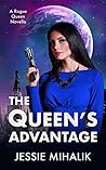 The Queen’s Advantage by Jessie Mihalik