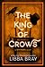 The King of Crows (The Diviners, #4)