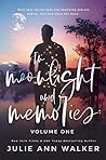 In Moonlight and Memories by Julie Ann Walker