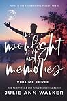 In Moonlight and Memories by Julie Ann Walker