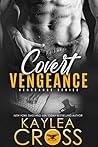 Covert Vengeance (Vengeance, #2)