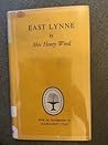 East Lynne by Mrs. Henry Wood