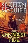 The Unkindest Tide by Seanan McGuire