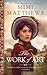 The Work of Art (Somerset Stories, #1)