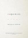 Inquiries by Michelle Porter