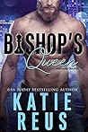 Bishop's Queen by Katie Reus