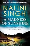 A Madness of Sunshine by Nalini Singh